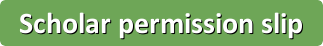 Scholar permission slip 